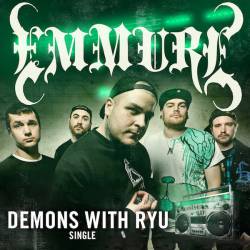 Emmure : Demons with Ryu